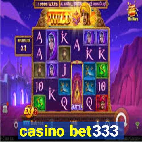 casino bet333