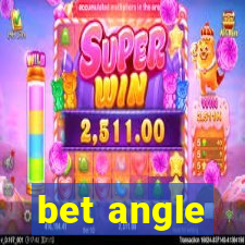 bet angle