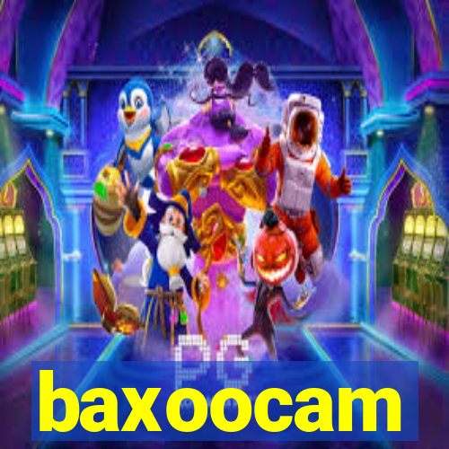 baxoocam