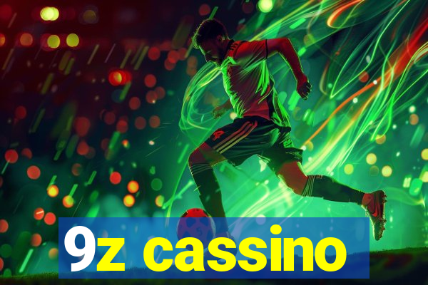 9z cassino