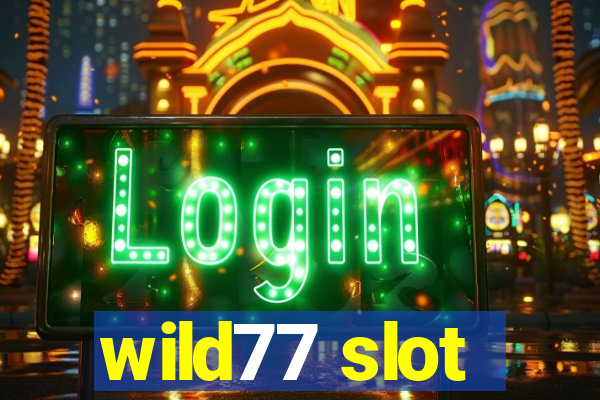 wild77 slot