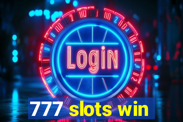 777 slots win