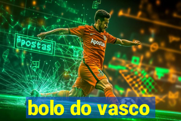 bolo do vasco