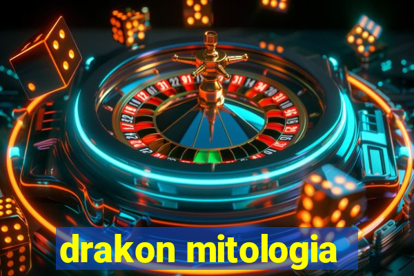 drakon mitologia