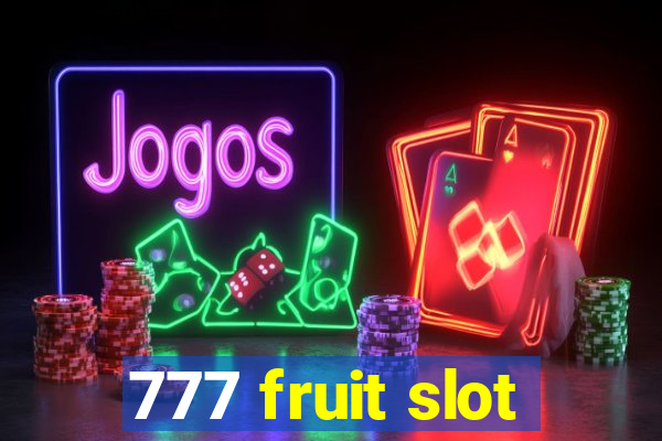 777 fruit slot