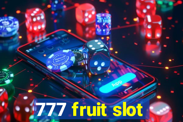 777 fruit slot