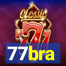 77bra