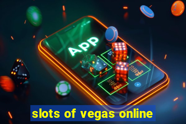 slots of vegas online