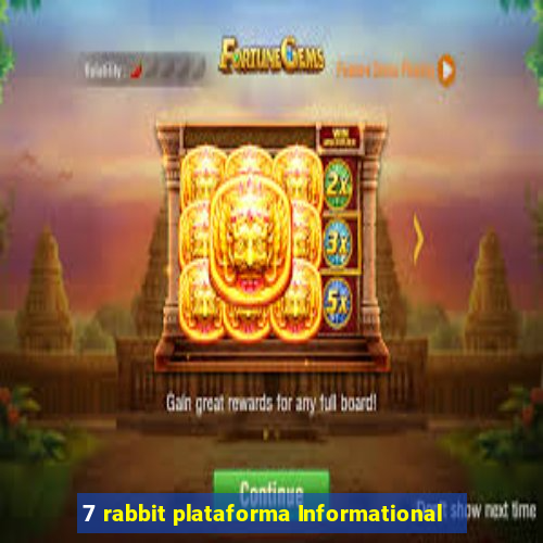 7 rabbit plataforma Informational