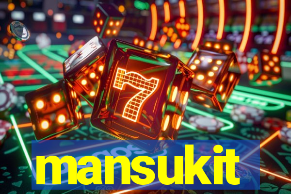 mansukit