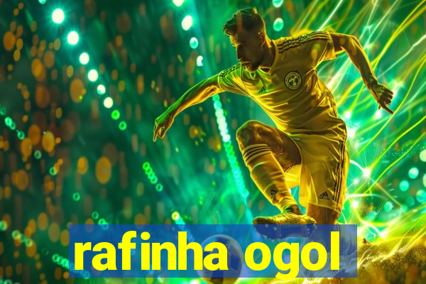 rafinha ogol