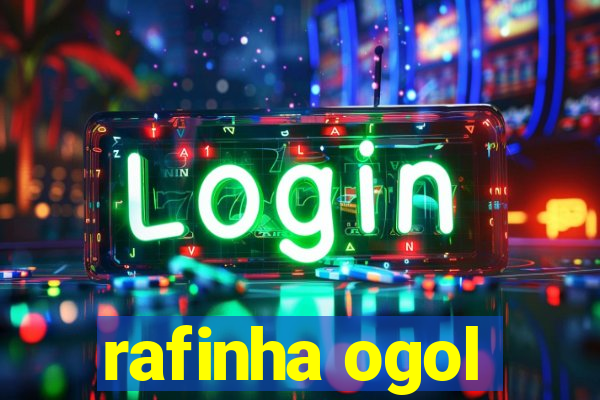 rafinha ogol