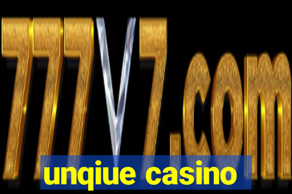 unqiue casino