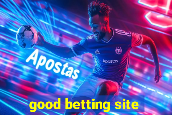 good betting site