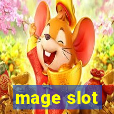 mage slot