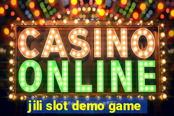 jili slot demo game