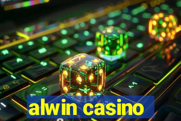 alwin casino