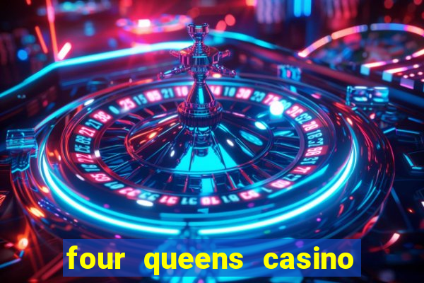 four queens casino las vegas nevada