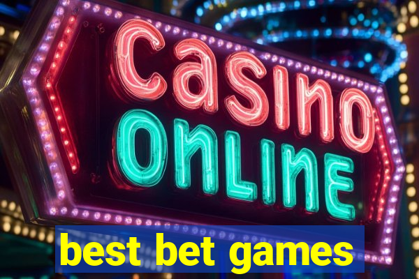 best bet games