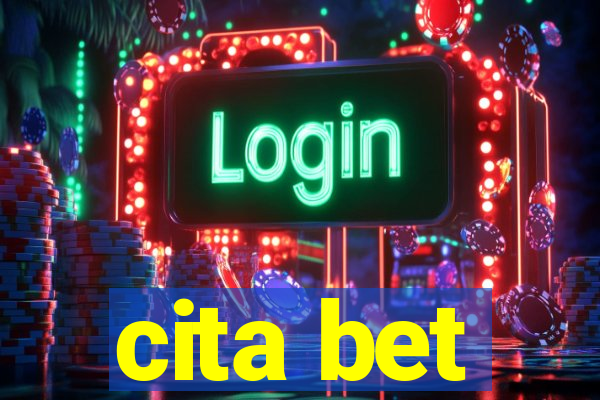 cita bet