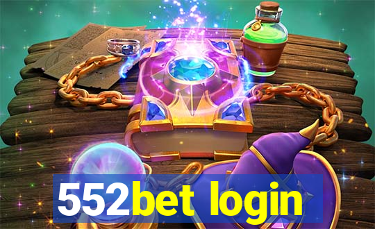 552bet login