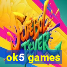 ok5 games