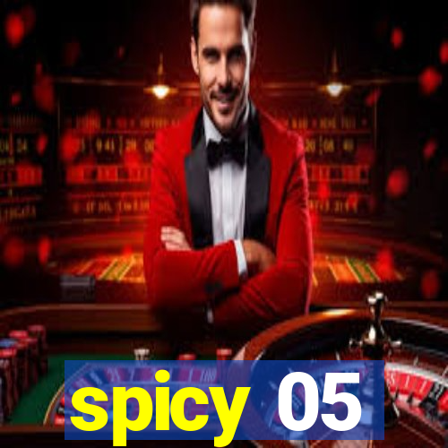 spicy 05