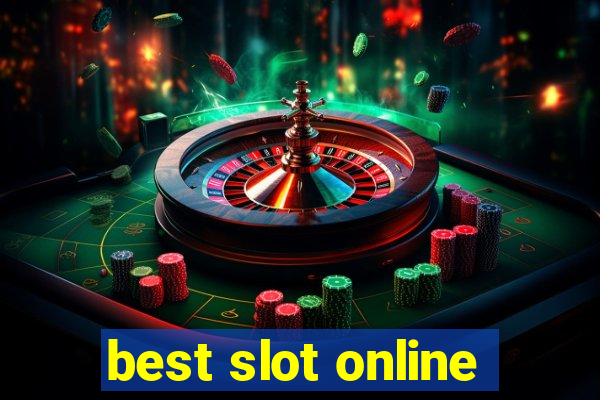 best slot online