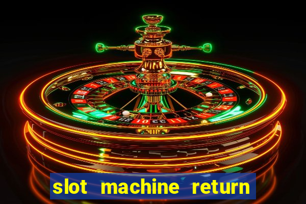 slot machine return to player