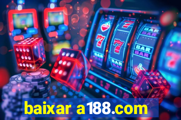 baixar a188.com