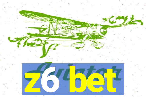 z6 bet