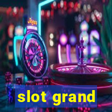 slot grand