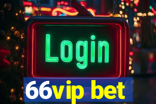 66vip bet