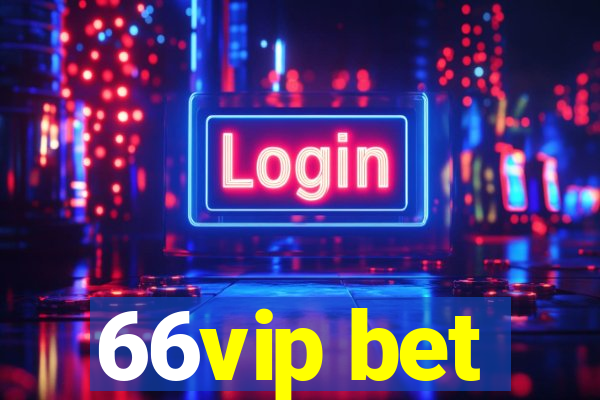 66vip bet