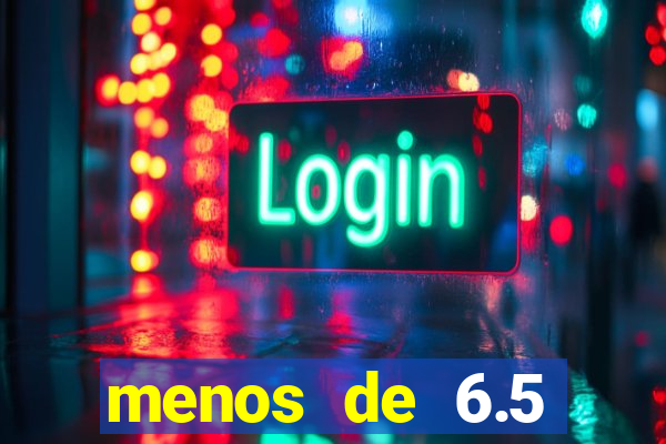 menos de 6.5 escanteios o que significa