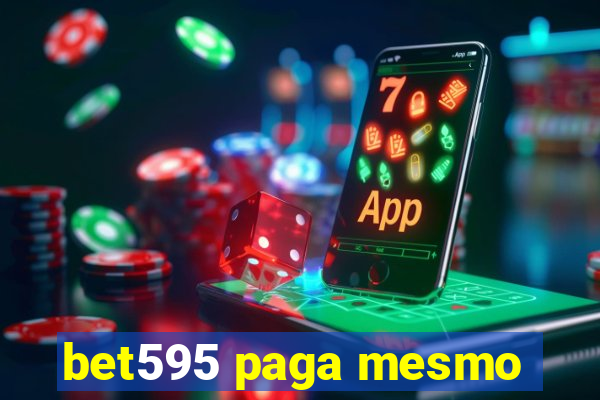 bet595 paga mesmo