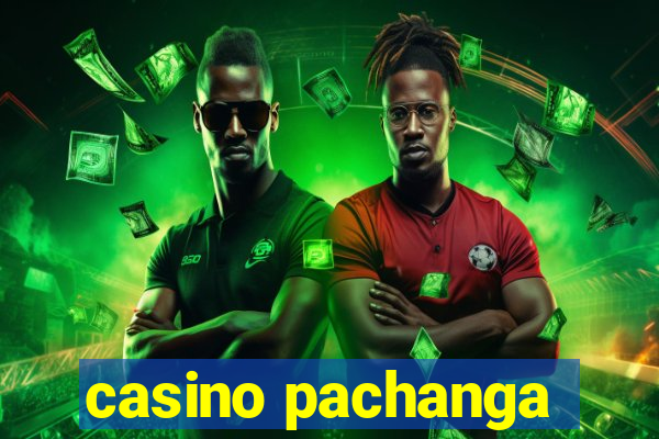 casino pachanga