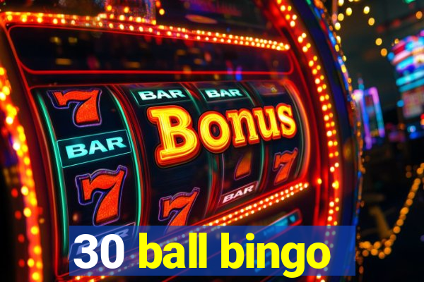 30 ball bingo