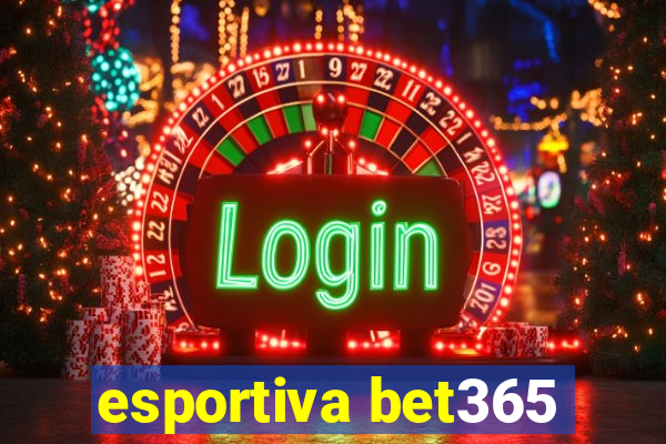 esportiva bet365