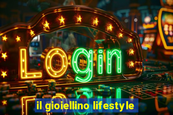 il gioiellino lifestyle