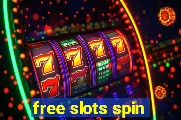 free slots spin