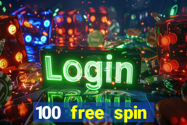 100 free spin casino promotions