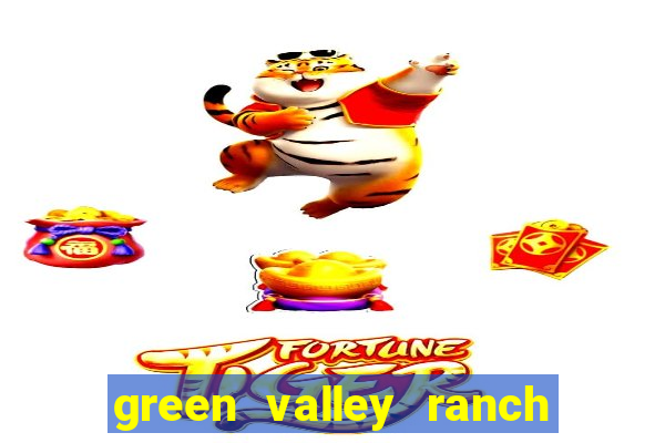 green valley ranch casino resort