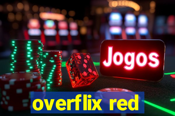 overflix red