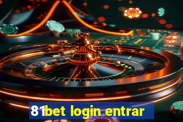 81bet login entrar