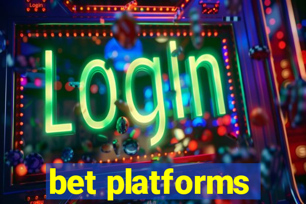 bet platforms