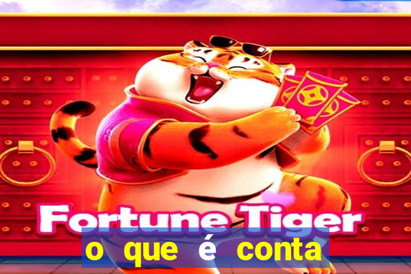 o que é conta registro no jogo do tigre