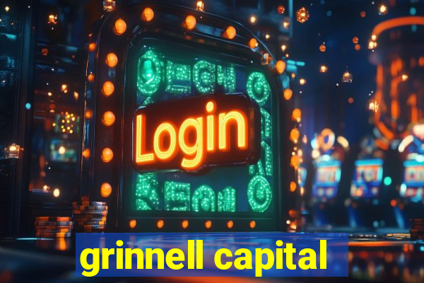 grinnell capital