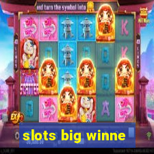 slots big winne