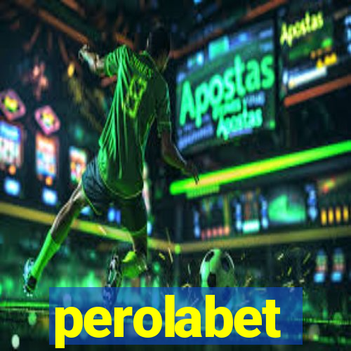 perolabet